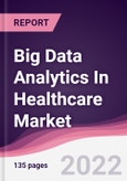 Big Data Analytics In Healthcare Market - Forecast (2022 - 2027)- Product Image