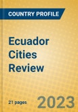 Ecuador Cities Review- Product Image