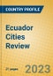 Ecuador Cities Review - Product Image