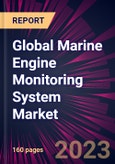 Global Marine Engine Monitoring System Market 2023-2027- Product Image