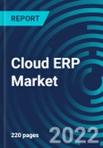 Cloud ERP Market, By Component (Solution, Services), Organization Size, Professional Service Type, Business Function Type, Verticals, Region (North America, Europe, Asia Pacific, Rest of the World) - Global Forecast to 2028- Product Image