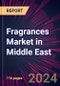 Fragrances Market in Middle East 2022-2026 - Product Thumbnail Image