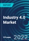 Industry 4.0 Market, By Technology (Industrial Robots, Blockchain, Industrial Sensors, Industrial 3D Printing, Machine Vision, HMI, AI in Manufacturing, Digital Twin, AGV's), End User Industry, Region - Global Forecast to 2028 - Product Image