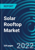 Solar Rooftop Market, By Capacity (Below 10 kW, 11 kW- 100kW, Above 100 kW), Connectivity (On-Grid, Off-Grid), Application (Residential, Commercial, Industrial), Region (North America, Europe, Asia Pacific, RoW) -Global Forecast to 2028- Product Image