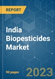 India Biopesticides Market - Growth, Trends, COVID-19 Impact, and Forecasts (2023-2028)- Product Image