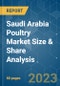 Saudi Arabia Poultry Market Size & Share Analysis - Growth Trends & Forecasts (2023 - 2028) - Product Thumbnail Image