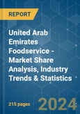 United Arab Emirates Foodservice - Market Share Analysis, Industry Trends & Statistics, Growth Forecasts 2017 - 2029- Product Image