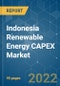 Indonesia Renewable Energy CAPEX Market - Growth, Trends, COVID-19 Impact, and Forecasts (2022 - 2027) - Product Image