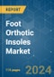 Foot Orthotic Insoles Market - Growth, Trends, COVID-19 Impact, and Forecasts (2022 - 2027) - Product Image