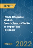 France Cookware Market-Growth,Trends,COVID-19 Impact and Forecasts (2022 - 2027)- Product Image