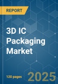 3D IC Packaging Market - Growth, Trends, COVID-19 Impact, and Forecasts (2022 - 2027)- Product Image