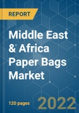 Middle East & Africa Paper Bags Market - Growth, Trends, COVID-19 Impact, and Forecasts (2022 - 2027)- Product Image