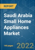 Saudi Arabia Small Home Appliances Market - Growth, Trends, COVID-19 Impact and Forecasts(2022 - 2027)- Product Image