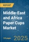 Middle-East and Africa Paper Cups - Market Share Analysis, Industry Trends & Statistics, Growth Forecasts (2025 - 2030) - Product Thumbnail Image