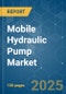 Mobile Hydraulic Pump - Market Share Analysis, Industry Trends & Statistics, Growth Forecasts (2025 - 2030) - Product Thumbnail Image
