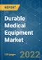 Durable Medical Equipment Market - Growth, Trends, COVID-19 Impact, and Forecasts (2022 - 2027) - Product Image