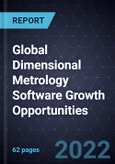 Global Dimensional Metrology Software Growth Opportunities- Product Image