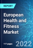 European Health and Fitness Market: Analysis By Value, By Membership, By Club, By Region Size and Trends with Impact of COVID-19 and Forecast up to 2026- Product Image