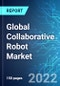 Global Collaborative Robot (COBOT) Market: Analysis By Payload Capacity, By End User, By Application, By Region Size and Trends with Impact of COVID-19 and Forecast up to 2026 - Product Image