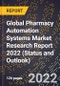 Global Pharmacy Automation Systems Market Research Report 2022 (Status and Outlook) - Product Thumbnail Image