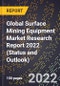 Global Surface Mining Equipment Market Research Report 2022 (Status and Outlook) - Product Thumbnail Image