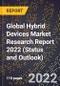 Global Hybrid Devices Market Research Report 2022 (Status and Outlook) - Product Thumbnail Image