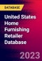 United States Home Furnishing Retailer Database - Product Image