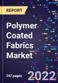 Polymer Coated Fabrics Market Size, Share, Trends, By Type, By Process, By Application, and By Region Forecast to 2030- Product Image