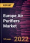 Europe Air Purifiers Market Forecast to 2028 - COVID-19 Impact, By Mechanization, Technology, Connectivity, and End User - Product Thumbnail Image