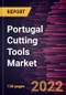 Portugal Cutting Tools Market Forecast to 2028 - COVID-19 Impact and Country Analysis By Type, Material and End User - Product Image