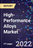 High-Performance Alloys Market By Material Type, By Product Type, By Alloy Type, By Application, and By Region Forecast to 2030- Product Image