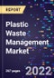 Plastic Waste Management Market, By Polymer Type, By Service, By Source, By Application, and By Region Forecast to 2028 - Product Image