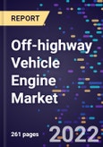 Off-highway Vehicle Engine Market Size, Share, Trends, By Power Type, By Engine Capacity, By Fuel Type, and by Region Forecast to 2030- Product Image