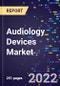 Audiology Devices Market By Type, By Disease Type, By End-Use, and By Region Forecast to 2030 - Product Thumbnail Image