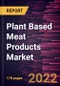 Plant Based Meat Products Market Forecast to 2028 - COVID-19 Impact and Global Analysis By Type, Category, and Distribution Channel - Product Image
