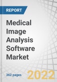 Medical Image Analysis Software Market by Type (Integrated), Images (2D, 3D, 4D), Modality (CT, MRI, PET, Ultrasound), Application (Orthopedic, Oncology, Neurology, Mammography, Dental), End User (Hospital, Diagnostic Center) - Global Forecasts to 2027- Product Image