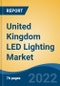 United Kingdom LED Lighting Market, By Type (LED Bulbs & Lamps, Batten Lights, Downlights, Others), By Application (Outdoor Lighting, Indoor Lighting), By Installation Type, By End User, By Distribution Channel, By Region, Competition, Forecast & Opportunities, 2027 - Product Thumbnail Image