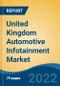 United Kingdom Automotive Infotainment Market, By Vehicle Type (Passenger Car, Commercial Vehicle, Two-Wheeler), By Product Type (Audio Unit, Display Unit, Navigation Unit, Others), By Fit Type, By Installed Location, By Region, Competition Forecast & Opportunities, 2017-2027 - Product Image