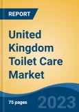 United Kingdom Toilet Care Market By Product Type (Floor/Tile Cleaners, Faucet Cleaners, Toilet Cleaners, Toilet Paper, and Other (Bathtub Cleaners, Basin Cleaners, Wipes, etc.)), By Distribution Channel, By Region, Competition Forecast & Opportunities, 2027- Product Image