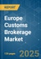 Europe Customs Brokerage Market - Growth, Trends, COVID-19 Impact, and Forecasts (2022-2027) - Product Thumbnail Image