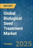 Global Biological Seed Treatment - Market Share Analysis, Industry Trends & Statistics, Growth Forecasts (2025 - 2030)- Product Image