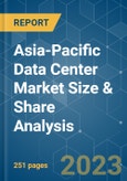 Asia-Pacific Data Center Market Size & Share Analysis - Growth Trends & Forecasts Up To 2029- Product Image