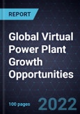 Global Virtual Power Plant Growth Opportunities- Product Image