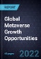 Global Metaverse Growth Opportunities - Product Thumbnail Image
