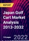 Japan Golf Cart Market Analysis 2013-2032 - Product Thumbnail Image
