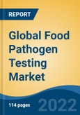 Global Food Pathogen Testing Market, By Type (Salmonella, E.coli, Listeria, Others), By Food Type (Meat & Poultry, Dairy Products, Processed Food, Fruits & Vegetables, Others), By Technology, By Region, Competition, Opportunity and Forecast, 2027- Product Image