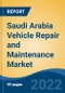 Saudi Arabia Vehicle Repair and Maintenance Market, Segmented By Service Area, By Vehicle Type, By Service Provider, By Channel, By Customer Segment, By Region, By Company, Forecast & Opportunities, 2017- 2027F - Product Thumbnail Image
