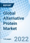 Global Alternative Protein Market Size, Trends & Growth Opportunity, by Source, By Application, By Region and Forecast till 2027 - Product Thumbnail Image