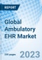 Global Ambulatory EHR Market Size, Trends & Growth Opportunity, By Delivery Mode, Type, Practice Size, Application, By End User, and By Region Forecast till 2027 - Product Thumbnail Image