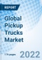 Global Pickup Trucks Market Size, Trends & Growth Opportunity, By Fuel Type, By Vehicle Type, Forecast till 2027 - Product Image